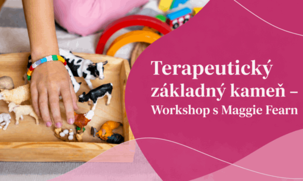 Workshop: Terapeutický základný kameň