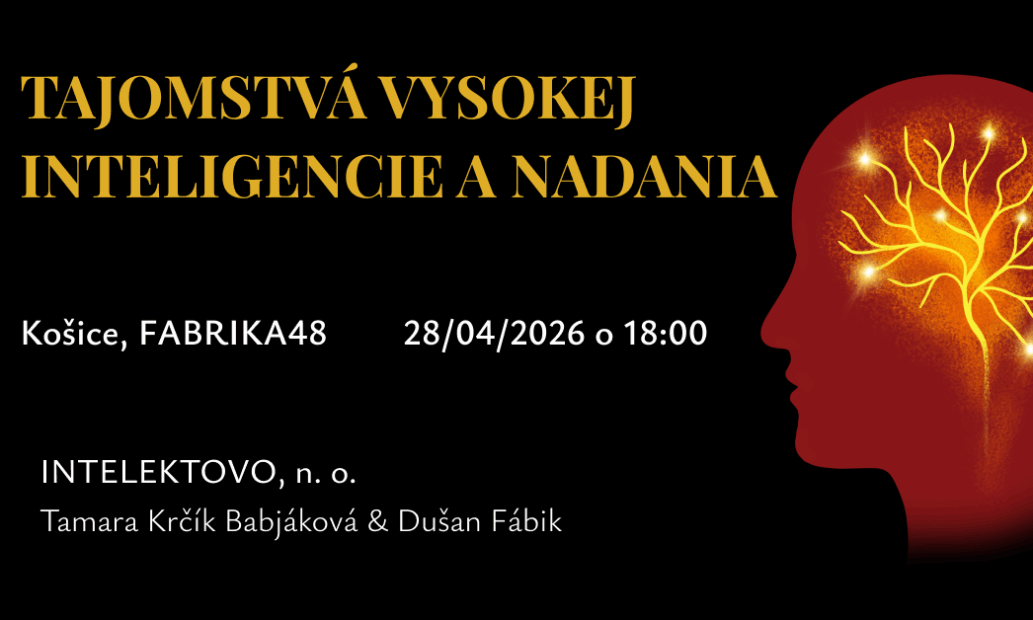 Tajomstvá vysokej inteligencie a nadania