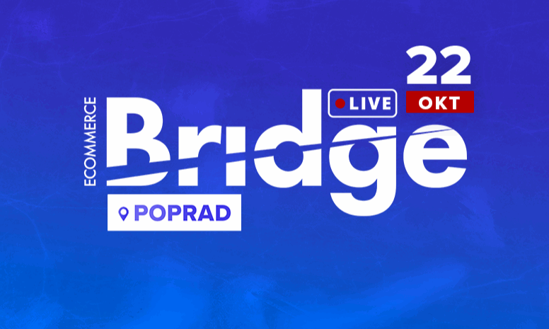 Ecommerce Bridge LIVE Poprad 2026 VIDEO ZÁZNAM