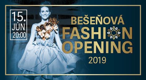 Bešeňová Fashion Opening