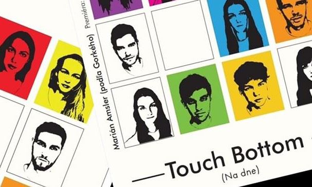 Maxim Gorkij,  Marián Amsler -  Touch Bottom / Na dne 