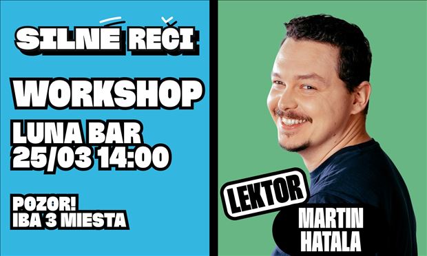 COMEDY WORKSHOP Silné reči