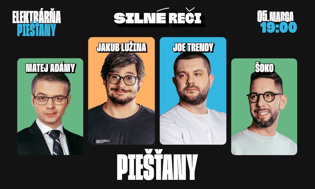 Silné reči v Piešťanoch