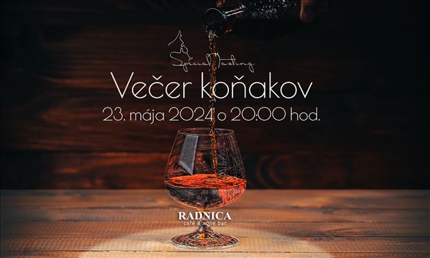 Special Tasting - Večer koňakov