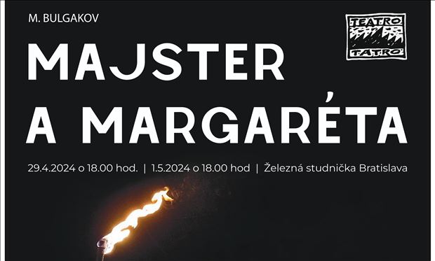 Teatro Tatro - Majster a Margaréta