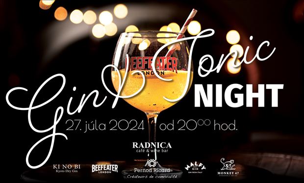 Gin & Tonic Night v Radnici