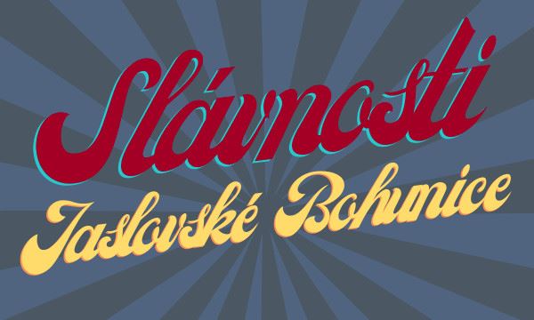 SLÁVNOSTI JASLOVSKÉ BOHUNICE