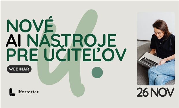 Nové AI nástroje pre učiteľov / Webinár