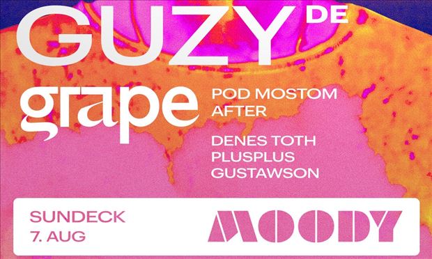 Moody x Guzy / Grape pod mostom after