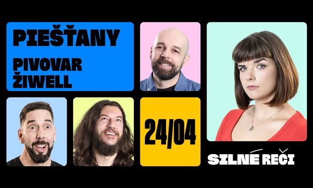 Silné reči v Piešťanoch