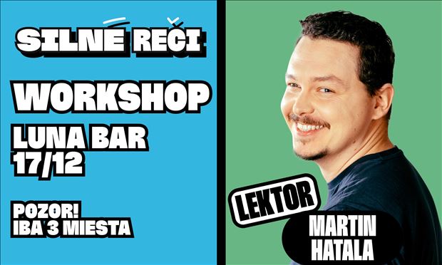 COMEDY WORKSHOP Silné reči