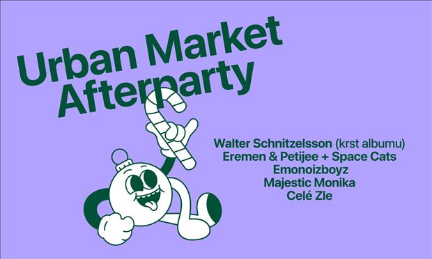 Urban Market Afterparty: Walter Schnitzelsson | Eremen & Petijee + Space Cats | EMONOIZBOYZ | Majestic Monika | Celé Zle