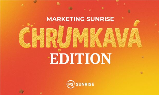 Marketing Sunrise: CHRUMKAVÁ EDITION