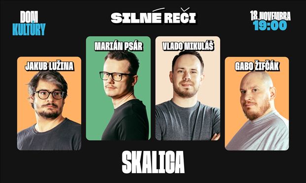 Silné reči v Skalici